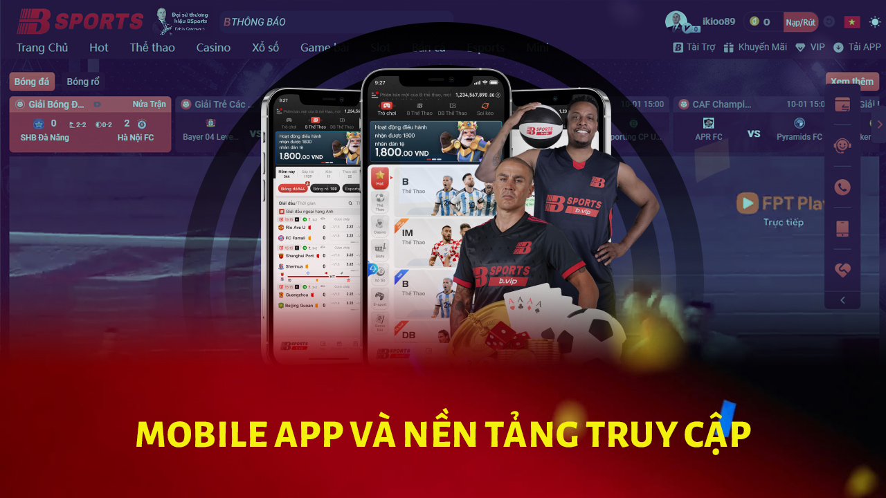 Bsports có ứng dụng di động đơn giản và tiện lợi.